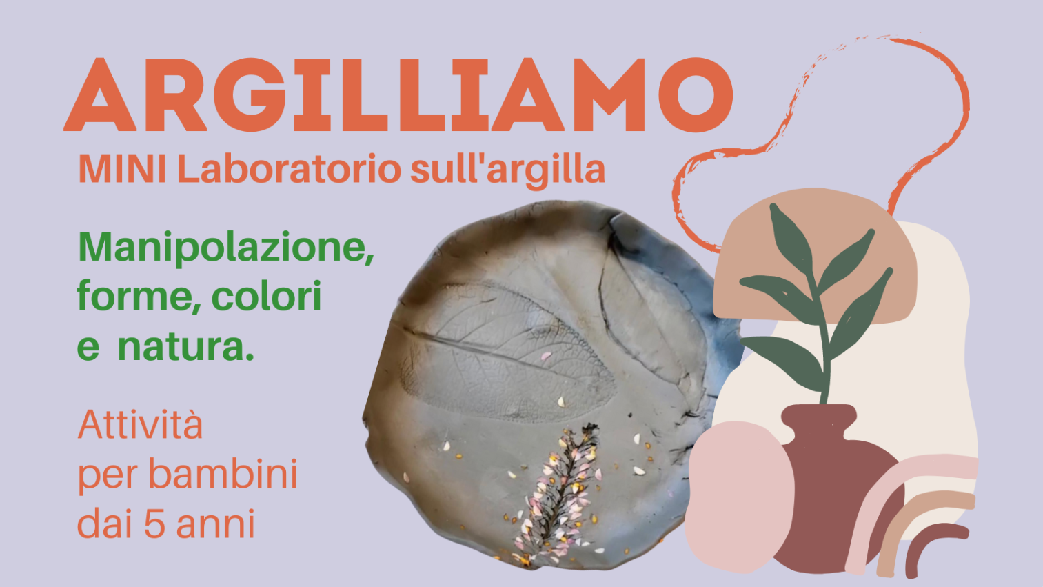 ARGILLIAMO – Mini laboratorio di ceramica