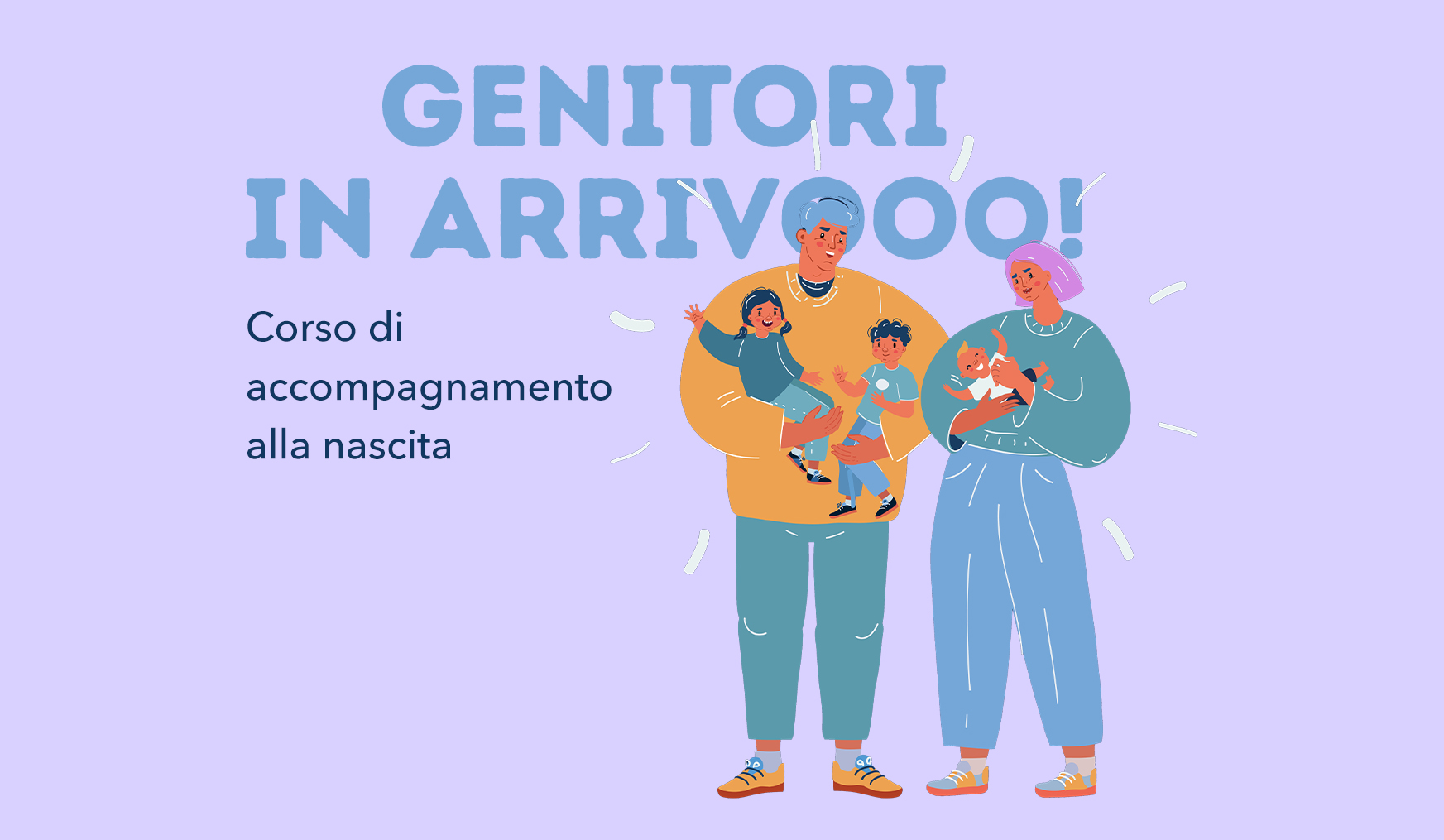 Genitori in arrivooo!